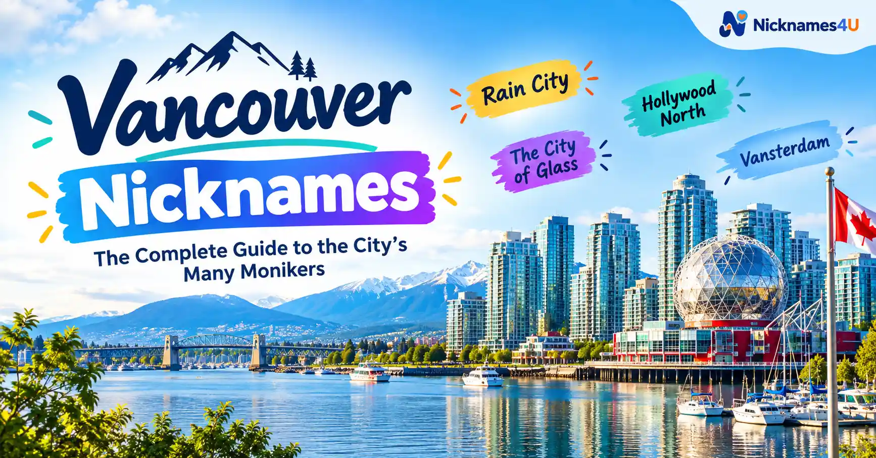 Vancouver Nicknames The Complete Guide to the City’s Many Monikers