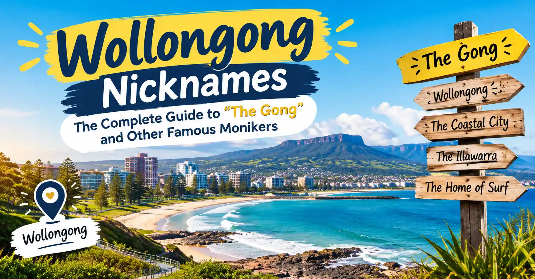 Wollongong Nicknames The Complete Guide to The Gong and Other Famous Monikers